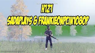 H1Z1 BATTLE ROYALE - SADAPLAYS & FRANKIEONPCIN1080P