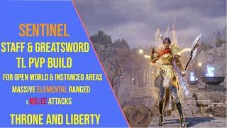 Powerful Staff and Greatsword PVP Build for Throne and Liberty - Sentinel TL PVP Build