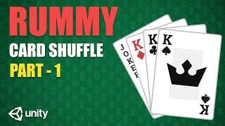 Rummy Card Shuffling - Part 1 | Unity2D Tutorial | Madfireon