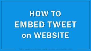 How to Embed Tweets on Website