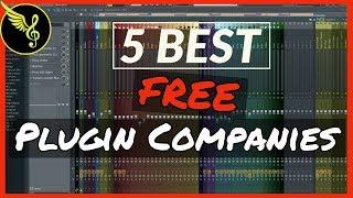 Top 5 BEST Plugin Companies For HIGH QUALITY FREE VSTs