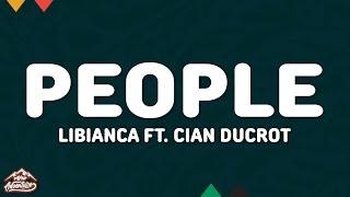 Libianca - People (Lyrics) ft. Cian Ducrot