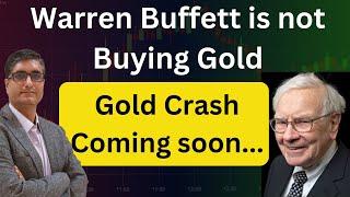 ️ Warning : Why Warren buffett is not buying gold | Is this sign of recession is coming?