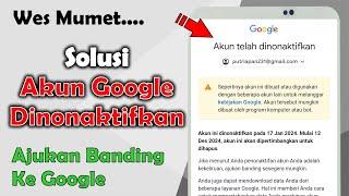 Cara Mengaktifkan Akun Google Yang Dinonaktifkan | Ajukan Banding Ke Google