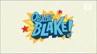 Objectif Blake! Theme Song & Credits