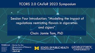 CAsToR Symposium 2023: Session Four Introduction: “Modeling the impact of regulations...”