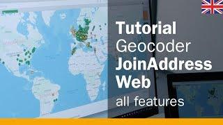 Geocoder Tutorial: Geocoding with JoinAddress Web - All the Functions at a Glance