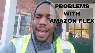 Amazon Flex Problems #VLOG 18