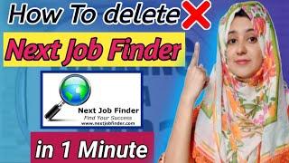 Find next job | how to unsubscribe Next Job Finder | how to make online earning | how to find job