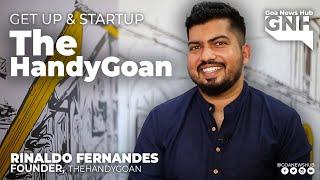 Get up & Startup || The Handy Goan || Rinaldo Fernandes