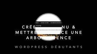 Créer un menu, des sous-menus  et des catégories sur wordpress.org