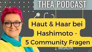 Haut und Haar bei Hashimoto - die häufigsten Communityfragen Made by Headliner