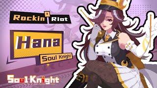  Welcome Hana, the Final Member of Rockin' Riot!  | Soul Knight