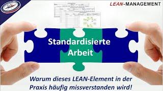 STANDARDISIERTE ARBEIT: Bedeutung & Vorteile gemäß Toyota-Production-System (LEAN-Management)