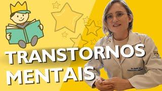 TRANSTORNOS MENTAIS nas CRIANÇAS e nos ADOLESCENTES | #SetembroAmarelo Ep.1