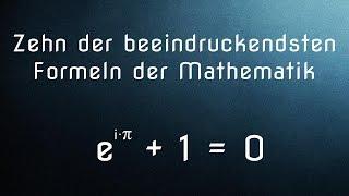 10 der beeindruckendsten Formeln der Mathematik