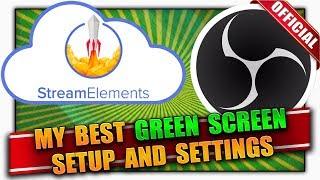 Best OBS Green Screen Setup and Settings for StreamElements ️ 2019 ️