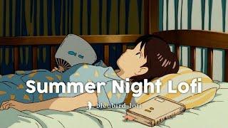 Summer Night Lofi  Aesthetic Anime 90s ~  Studying | Relaxing | Working | Lofi Music