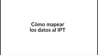 Cómo mapear los datos en el IPT