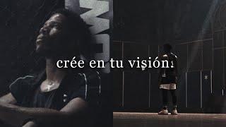 CRÉE EN TU VISIÓN - Poderoso Discurso Motivacional