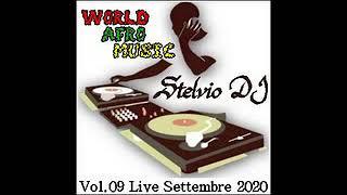 Stelvio DJ - Afro Vol 09 Live Settembre 2020