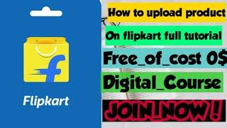 #Flipkart_Product_Selling_full_Course_for_begnners #Digital_Course