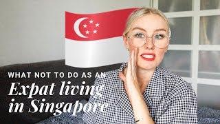 What NOT to do as a FOREIGNER in Singapore! 