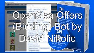 OpenSea NFT Offers (Bidding) Bot by David Nikolic - Tutorial