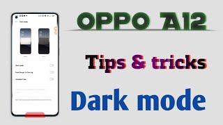 Oppo A12 how to setup  Dark mode