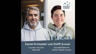 #48 Daniel Kreiseder, CEO Hilarion5 und Steffi Susser - Digitale Bildung für Österreich
