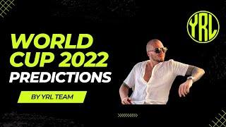 YRL SPORT | World Cup 2022 Predictions by YRL ️ 