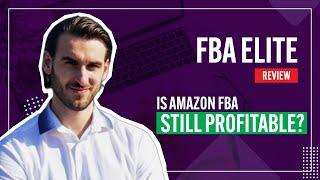 FBA Elite Review (Darren Lynch) - Is Amazon FBA still profitable?