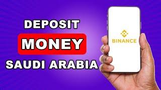 How To Deposit Money in Binance From Saudi arabia-BEST WAY | binance deposit in saudi arabia