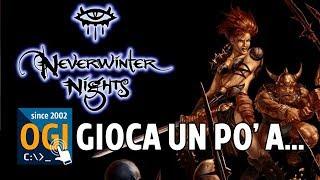 [ITA] Let's Play - NeverWinter Nights