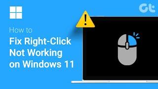 How to Fix Right-Click Not Working on Windows 11 | Touchpad Right-Click Not Working? | Quick Fixes