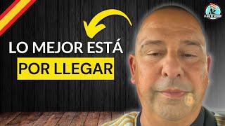  Mi alumno José lo tiene muy claro: "Lo Mejor Está por Llegar"