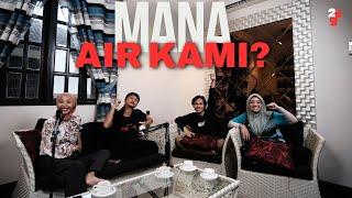 2PG PODCAST: EP7 - MANA AIR KAMI? ft Hamdin, Qistina