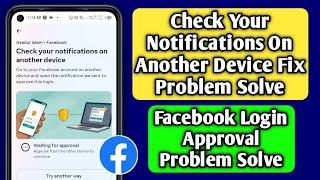 Check your notifications on another device facebook 2023 (New Update)