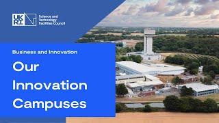 STFC's Innovation Campuses