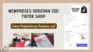 CARA MEMPROSES ORDERAN COD TIKTOK SHOP PAKAI HP TANPA PRINTER| TARIK SALDO PENJUALAN TIKTOK SHOP