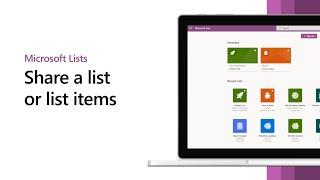 Getting started with Microsoft Lists - Share a List or list items