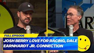 Josh Berry on bond with Dale Earnhardt Jr., journey to Cup Series, passion for racing & more!