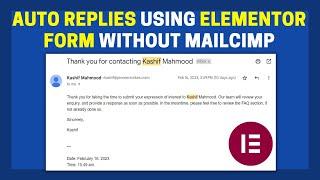 How To Send An Auto Response Email using Elementor Pro | Set Automated Email Responses