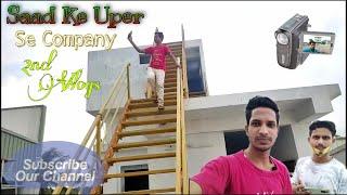 Saad Ke Uper Se Company__Our 2nd Vlogs__Surya Mitra Exim Pvt Ltd