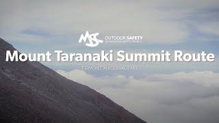 Mount Taranaki Summit Route: Alpine Tramping (Hiking) Series | New Zealand