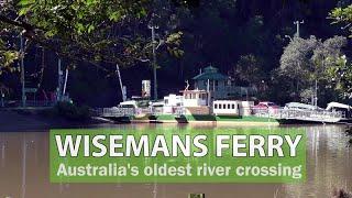 Wisemans Ferry NSW: Australia's oldest river crossing