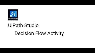 UiPath Studio Even /Odd number using flow decision activity #uipath