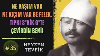 Neyzen Tevfik - Kabe'den Sirkate Çevirdin Beni (Günay Aktürk Şiir Dinle) #683