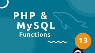 PHP Tutorial (& MySQL) #13 - Functions