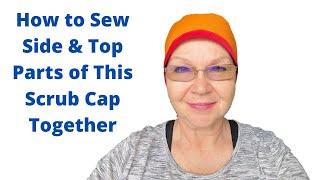 Scrub Cap Sewing Side and Top Together Finishing With Bias Tape @ScrubCapsFromLarissaFontenot